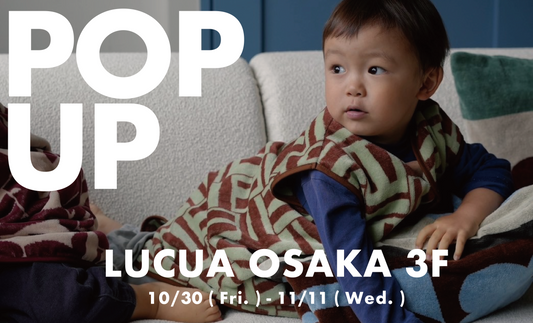 【POP UP】10.30 - 11.11｜ルクア大阪3F E SALON