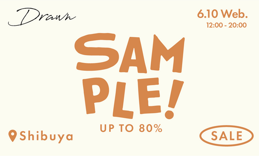 【 お知らせ 】6.10 web.｜SAMPLE SALE開催
